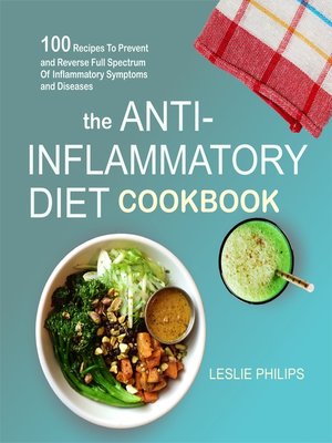 cover image of The Anti-Inflammatory Diet Cookbook